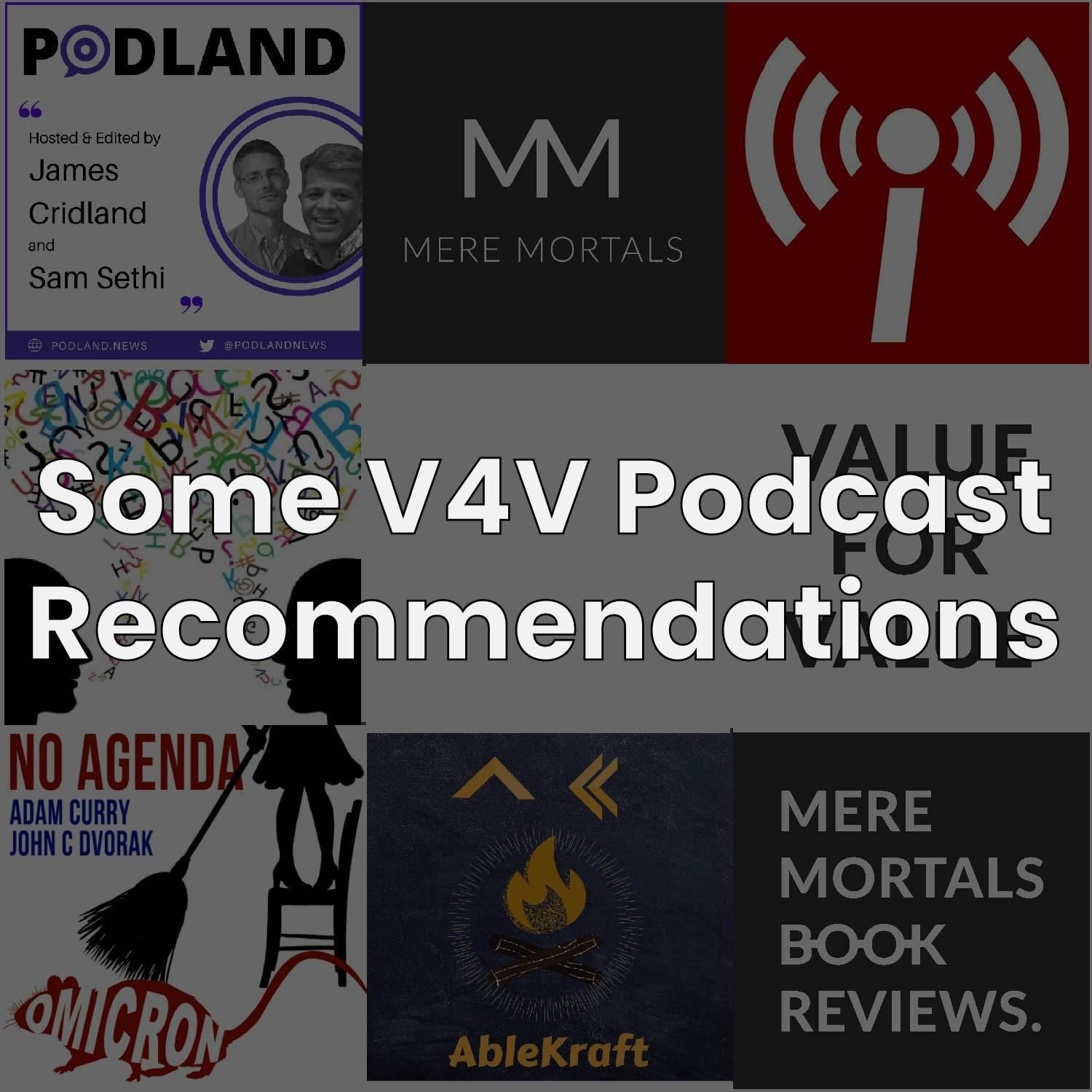 Some V4V Podcast Recommendations